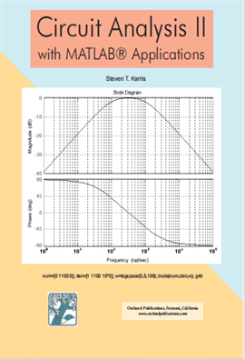 Circuit Analysis II with MATLAB Applications